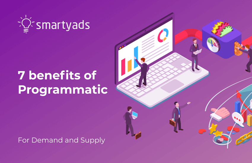 What Are The Benefits Of Utilizing Programmatic Advertising For Clients?